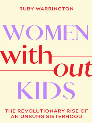 cover image of Women Without Kids